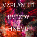 Vzplanutí hvězdy hněvu - cover na obálku